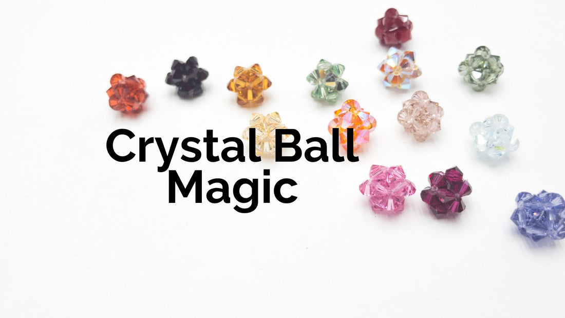 Crystal Ball Magic - A Beadweaving Project For Kids & Adults!