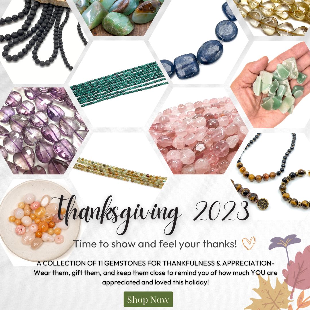 Gemstones for Thankfulness and Appreciation